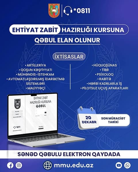 “Ehtiyat zabit hazırlığı kursu”na qəbul elan edilib