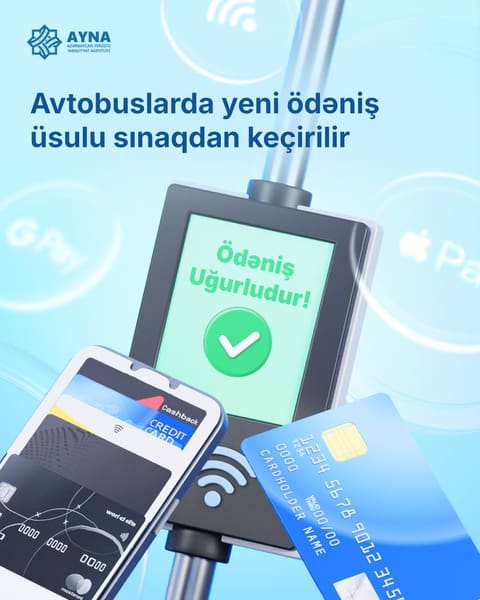 Avtobuslarda nağdsız ödəniş üsulu sınaqdan keçirilir