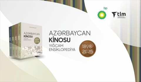 bp və TLM Azərbaycan kino ensiklopediyasını təqdim edib