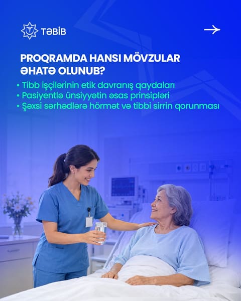 “Tibb işçisinin etik davranış qaydaları” proqramı  ölkə üzrə 56 min əməkdaşı əhatə edib