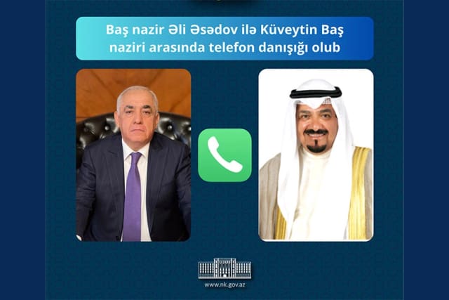 Əli Əsədov ilə Küveytin Baş naziri arasında telefon danışığı olub