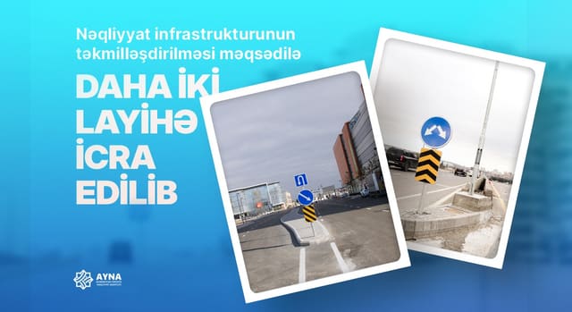 AYNA: Mobilliyin transformasiyası çərçivəsində daha iki layihə icra edilib