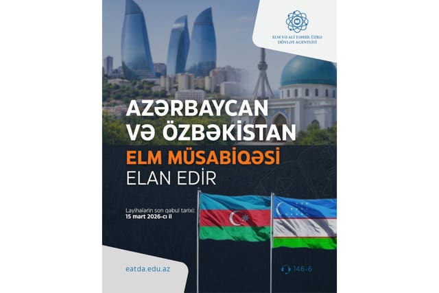 Azərbaycan və Özbəkistan arasında birgə elm müsabiqəsi elan edilir