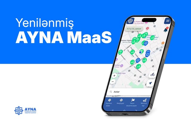 “AYNA MaaS”da funksional yeniliklər tətbiq edilib