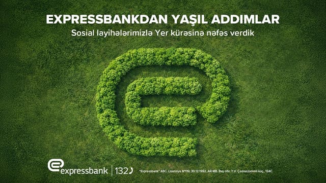 Expressbankdan yaşıl addımlar