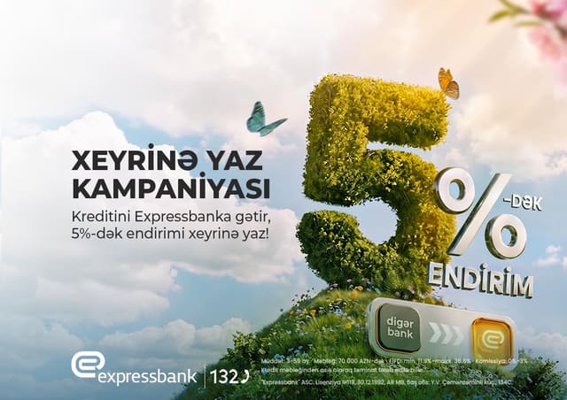 İllik 5%-dək endirim – SƏNİN XEYRİNƏ