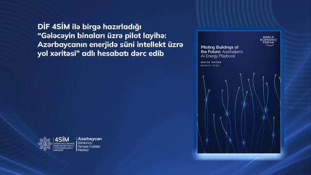 DİF-in yeni hesabatı Azərbaycanda süni intellektin enerji səmərəliliyi potensialını açıqlayır