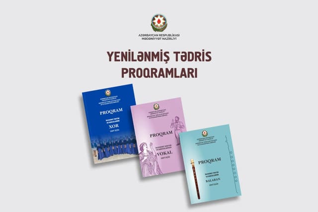 Xor, vokal və balaban ixtisasları üzrə tədris proqramları yenilənib