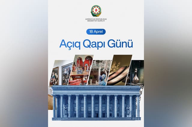 Muzeylərdə "açıq qapı" günü elan olunur