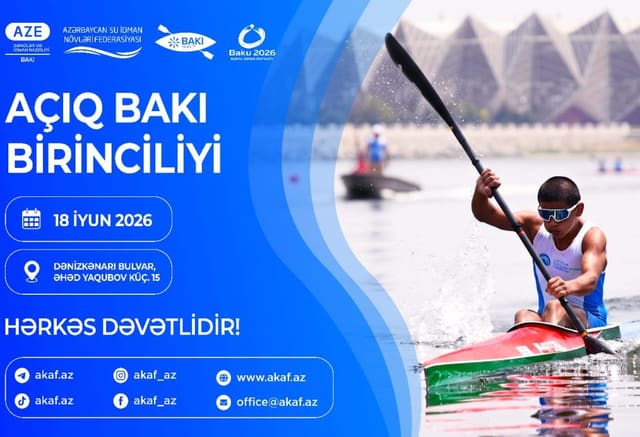 Avarçəkmə və kanoe üzrə açıq Bakı birinciliyi start görürəcək
