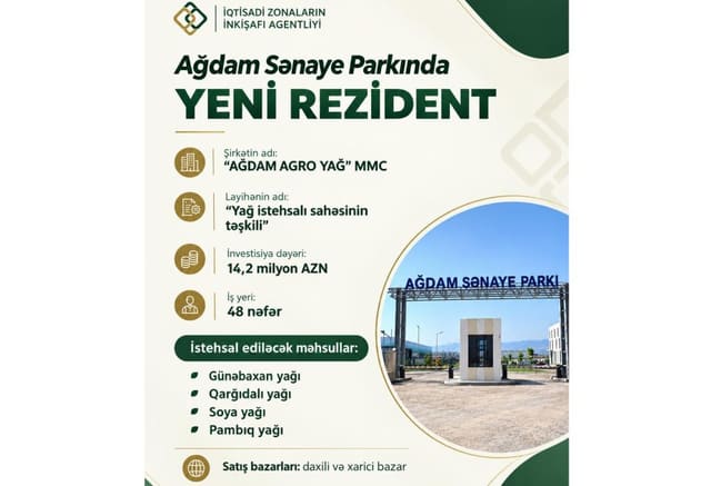 Ağdam Sənaye Parkında yağ istehsalı müəssisəsi yaradılır