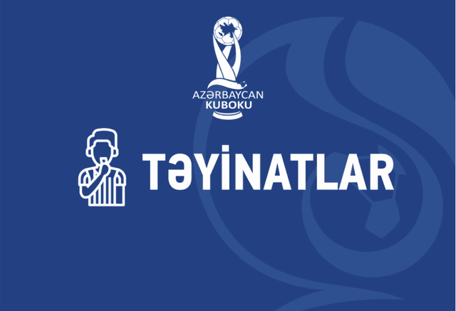 Azərbaycan Kubokunda I təsnifat mərhələsinin təyinatları açıqlanıb