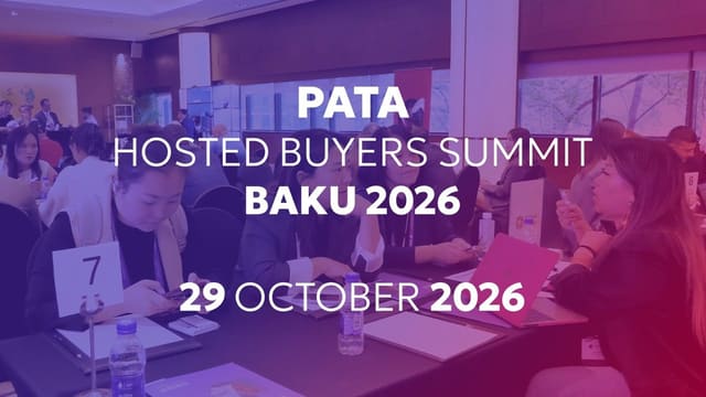 Azerbaijan to Host 'PATA Hosted Buyers Summit Baku 2026'