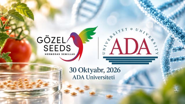 “Gözel Seeds” və ADA Universiteti Genetika və Biotexnologiya sahəsində təhsil almaq istəyən gəncləri konfransa dəvət edir
