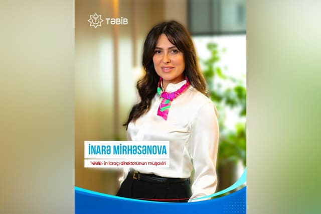 İnarə Mirhəsənova TƏBİB-in İcraçı direktorunun müşaviri vəzifəsinə təyin edilib