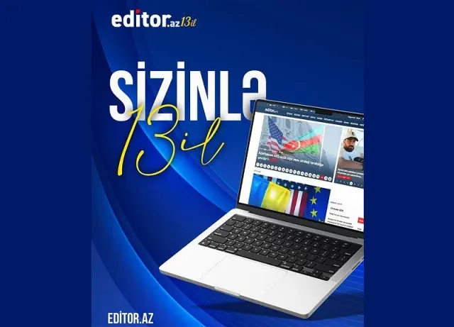 “Editor.az” informasiya portalı 13 yaşını qeyd edir