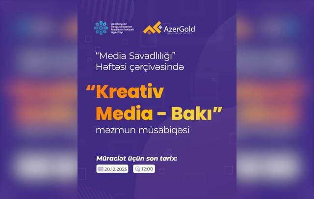 MEDİA “Kreativ Media - Bakı” adlı məzmun müsabiqəsi elan edib
