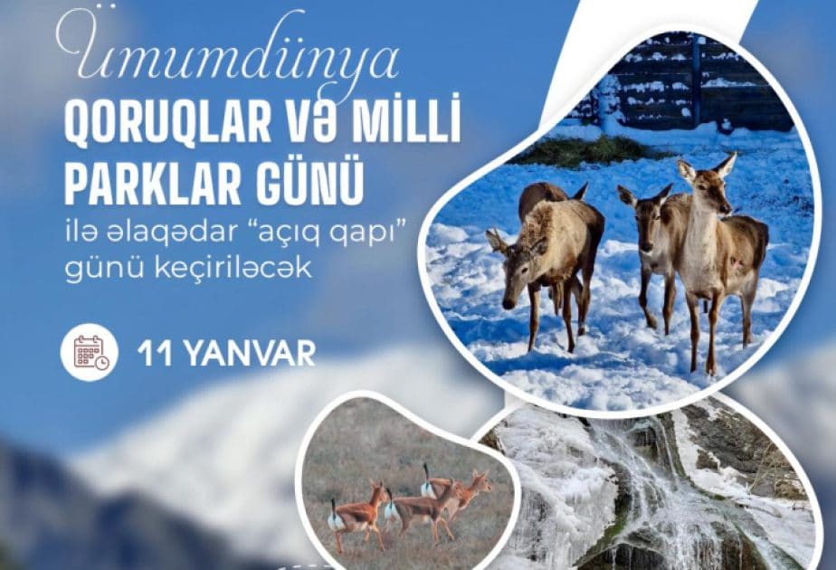 Azərbaycanın milli parklarında “Açıq qapı” günü olacaq