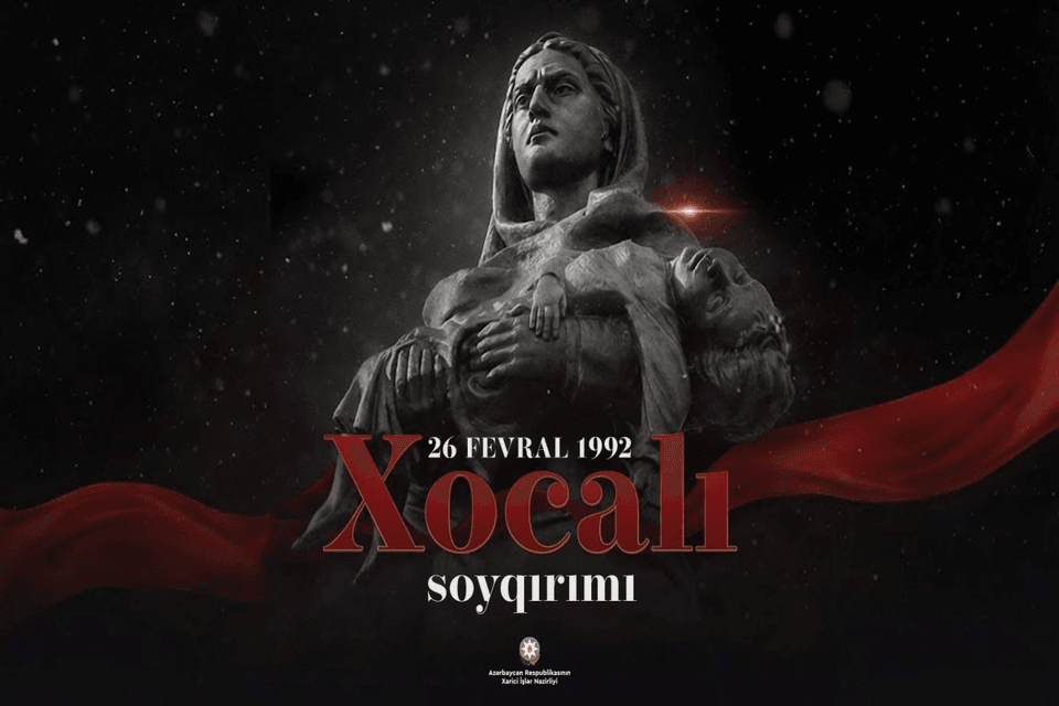 XİN: Xocalı soyqırımı Ermənistanın düşünülmüş siyasətinin tərkib hissəsi olub