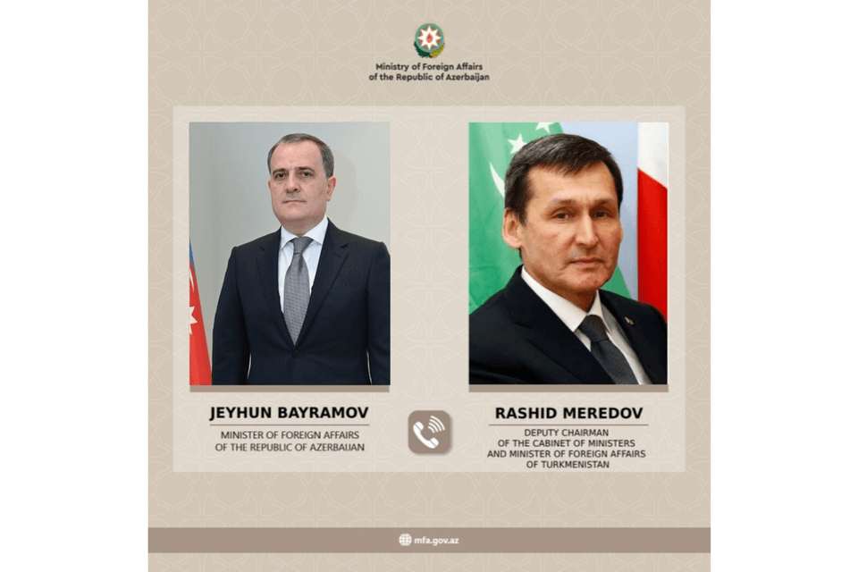 Azərbaycan və  Türkmənistan XİN rəhbərləri arasında telefon danışığı aparıb