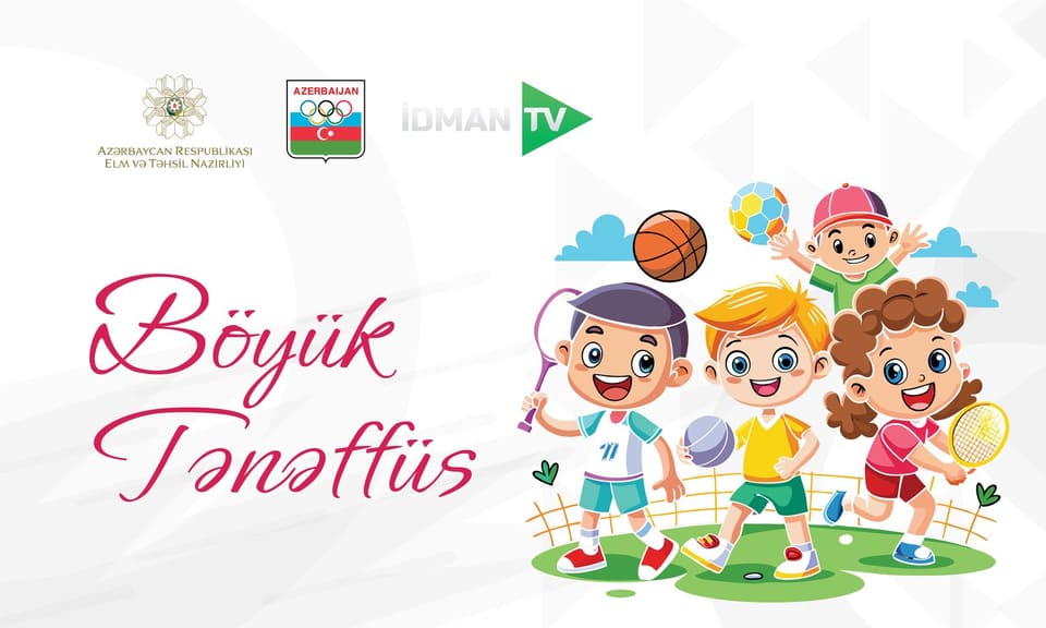 “Böyük tənəffüs”: məktəblilər üçün yeni idman yarışı televiziya layihəsi başlayıb