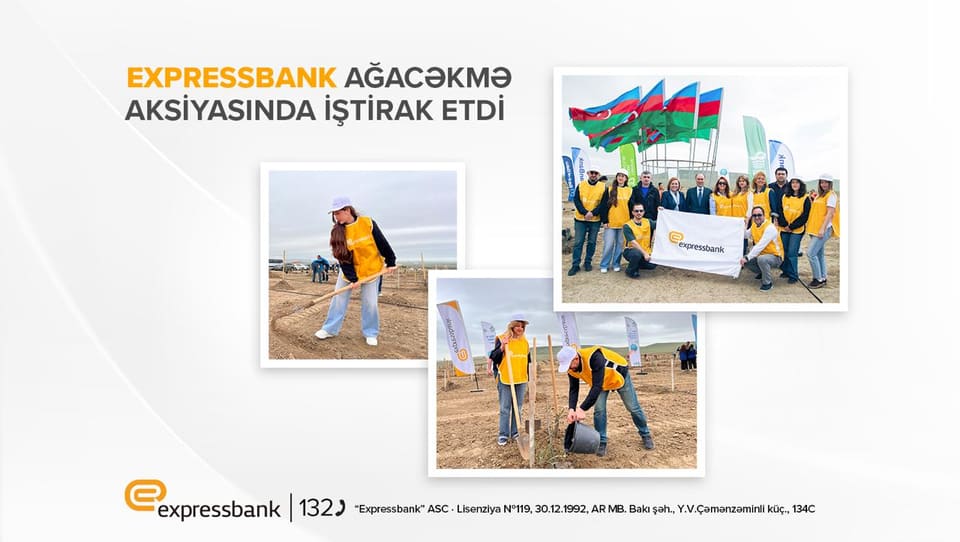 Expressbank “1 milyon ağac” təşəbbüsünə növbəti dəfə qoşulub