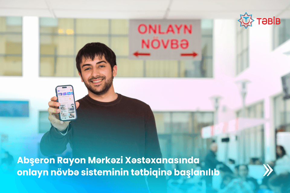Abşeron Rayon Mərkəzi Xəstəxanasında onlayn növbə sisteminin tətbiqinə başlanılıb