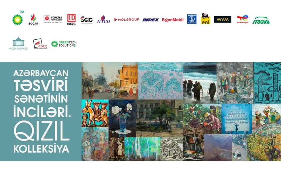 bp və tərəfdaşları yeni sərgi zalları və “Azərbaycan təsviri sənətinin inciləri. Qızıl kolleksiya”nı təqdim etdi