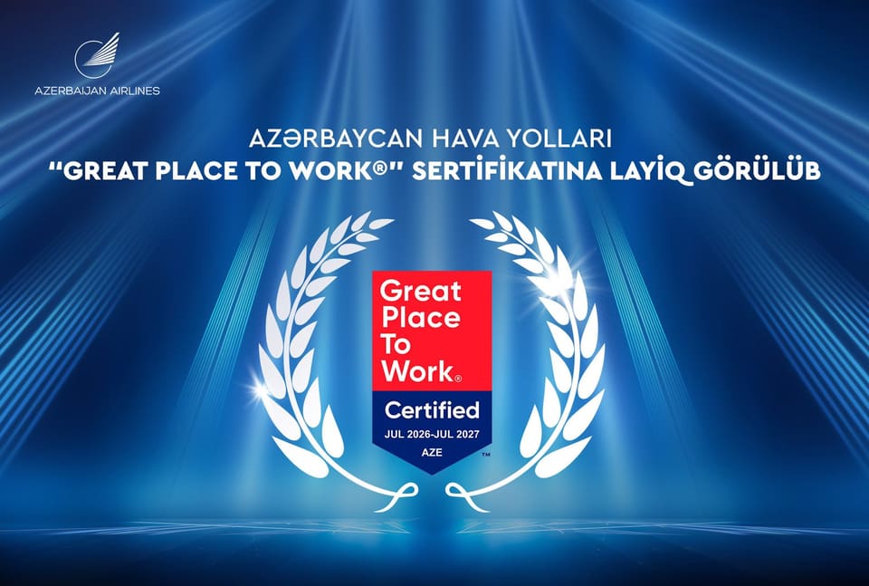 AZAL ilk dəfə beynəlxalq nüfuzlu “Great Place to Work” sertifikatı ilə təltif olunub
