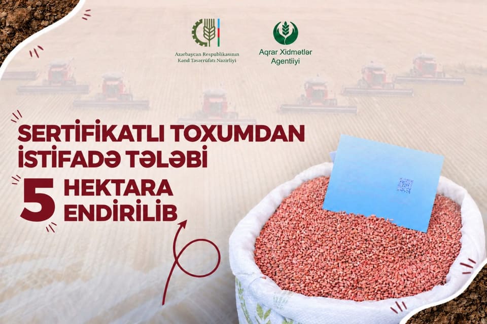 2026-2027-ci il əkin mövsümündən etibarən yerli toxumçuluğun təşviqi üçün yeni mexanizmlər tətbiq olunacaq 