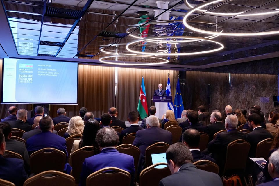 Afinada Azərbaycan-Yunanıstan biznes forumu keçirilib