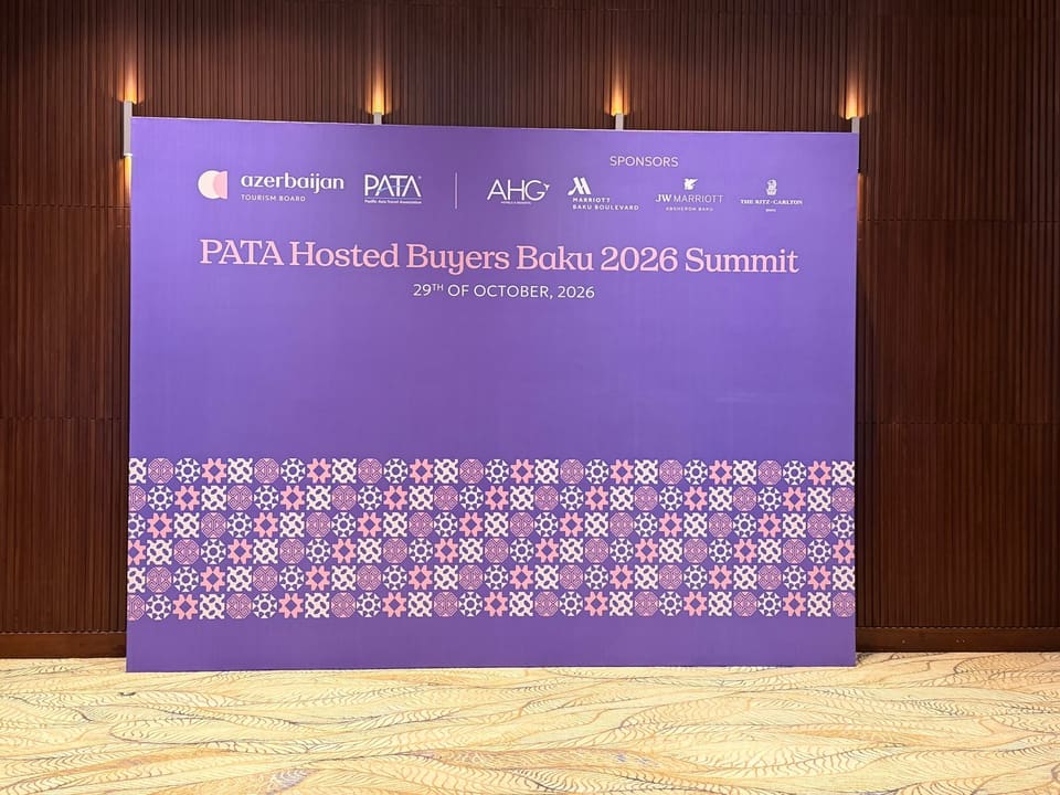 Bakıda “PATA Hosted Buyers Summit Baku 2026” sammiti öz işinə başlayıb