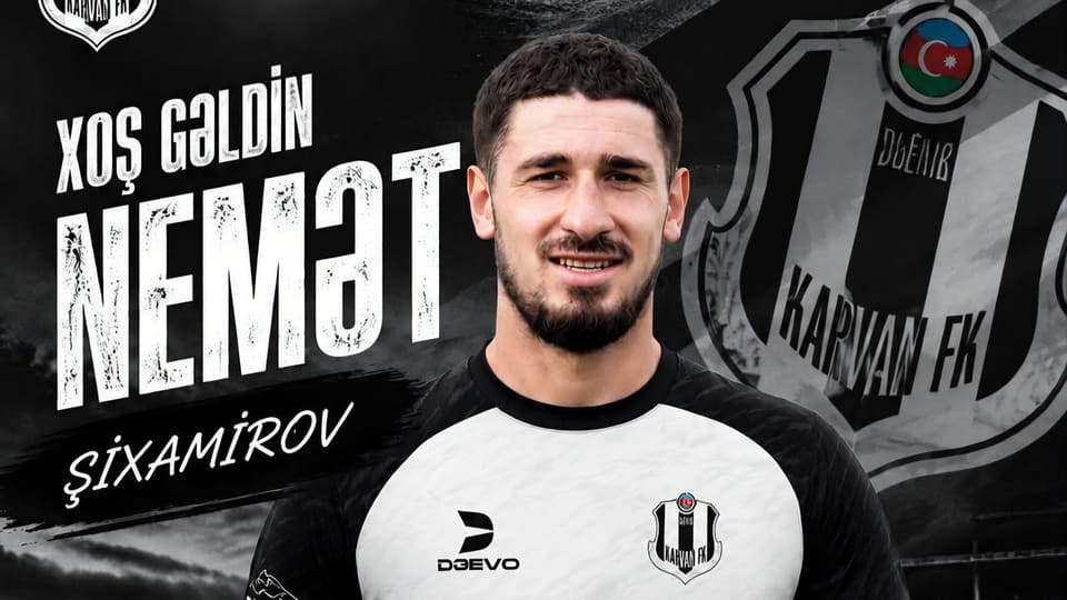 "Karvan-Yevlax" daha bir transferini açıqladı