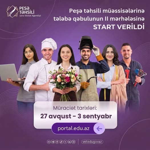 Peşə təhsil müəssisələrinə tələbə qəbulunun II mərhələsi başlayır