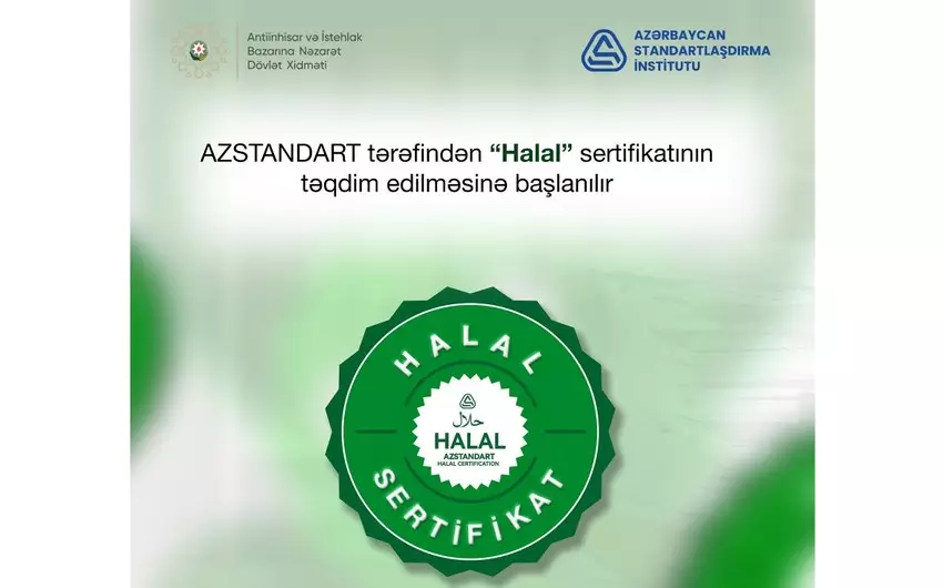 Azərbaycanda “Halal” sertifikatlarının təqdim edilməsinə başlanılır