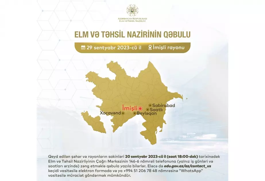 Elm və təhsil naziri İmişlidə vətəndaşlarla görüşəcək