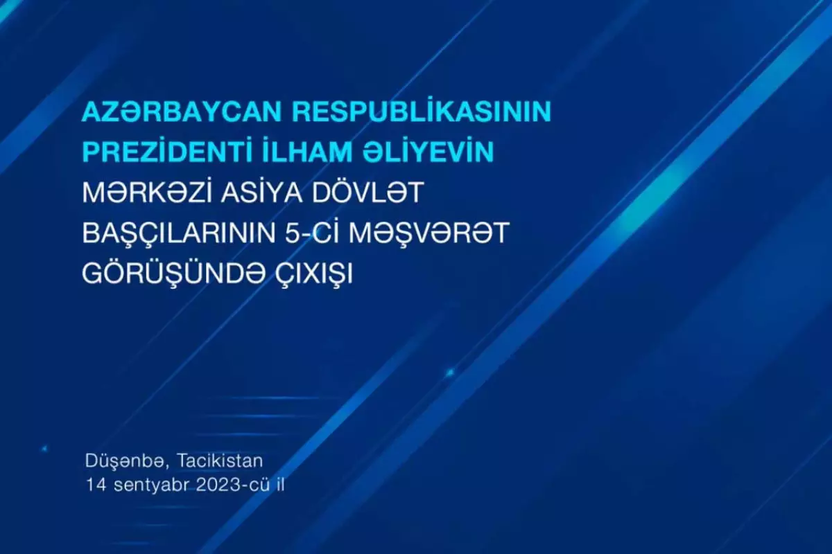 Prezident İlham Əliyev Tacikistanda Mərkəzi Asiya Dövlət Başçılarının 5-ci Məşvərət görüşündə fəxri qonaq qismində iştirak edir