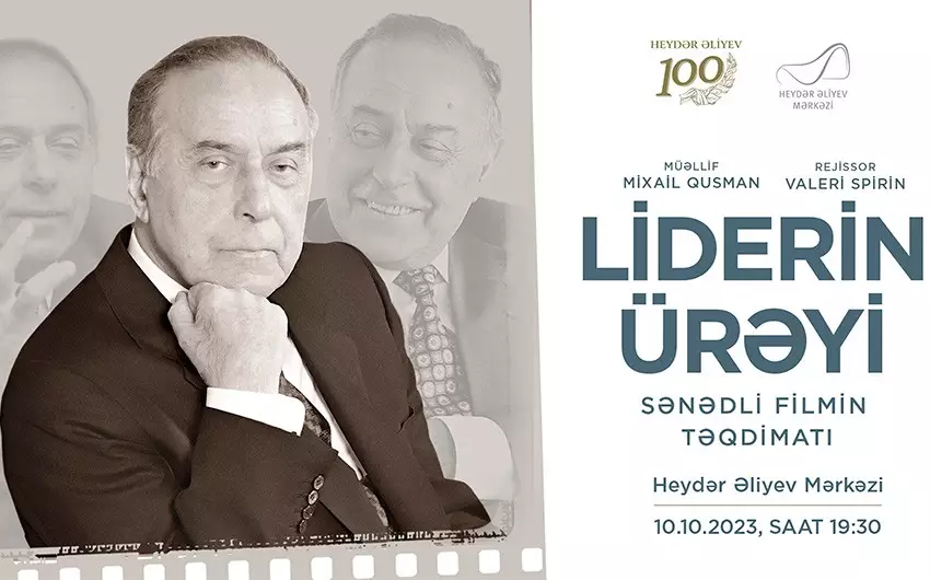 “Liderin ürəyi” sənədli filmi təqdim olunacaq