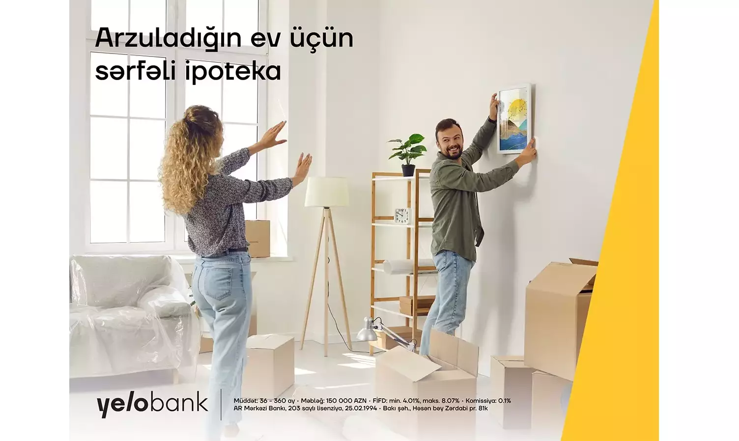 Yeni eviniz Yelo Bank-dan olsun