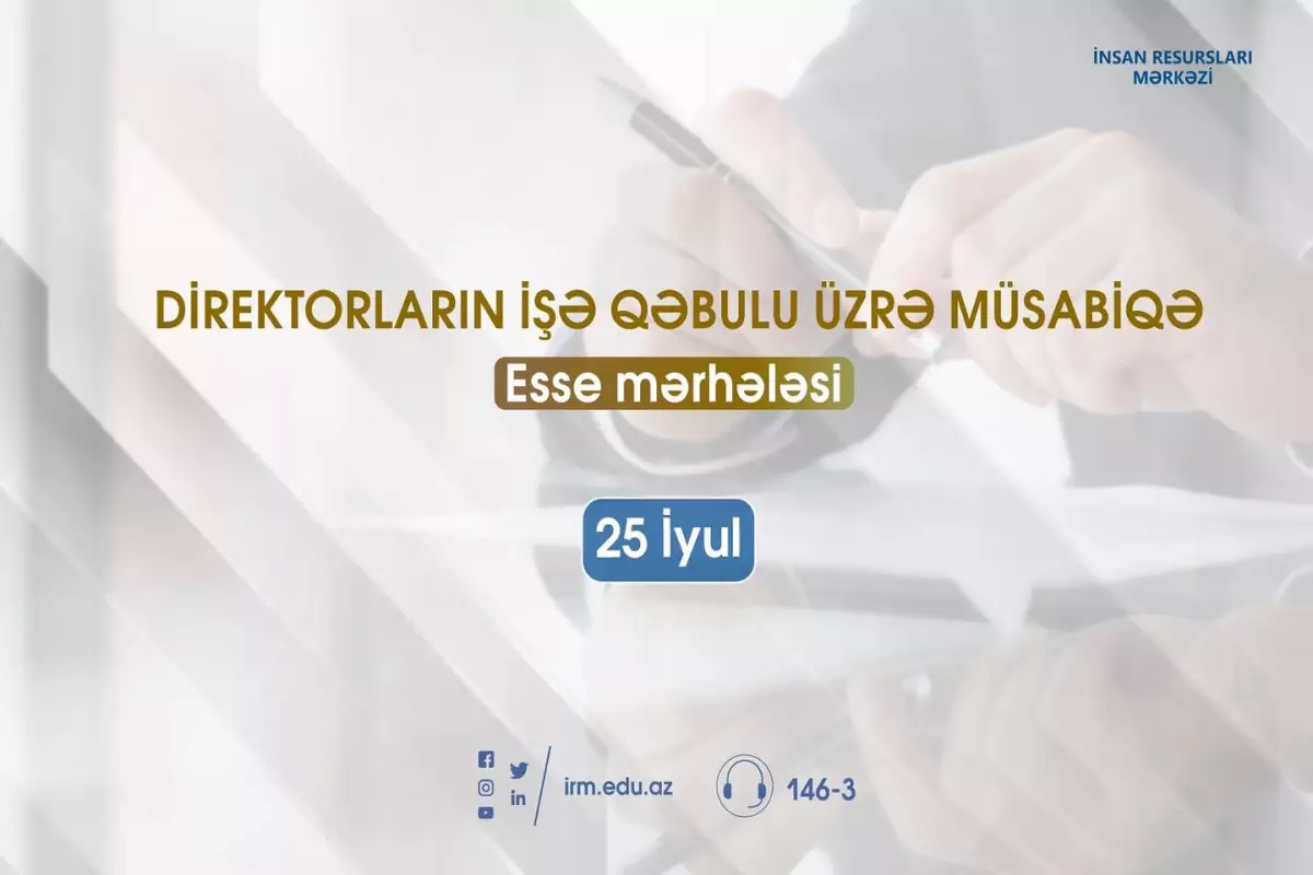 Direktorların işə qəbulu üzrə müsabiqənin növbəti mərhələsi keçiriləcək