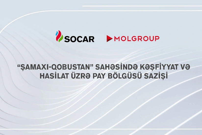 SOCAR və "MOL Group" Şamaxı-Qobustan sahəsində kəşfiyyat və hasilat üzrə pay bölgüsü sazişi imzalayıb