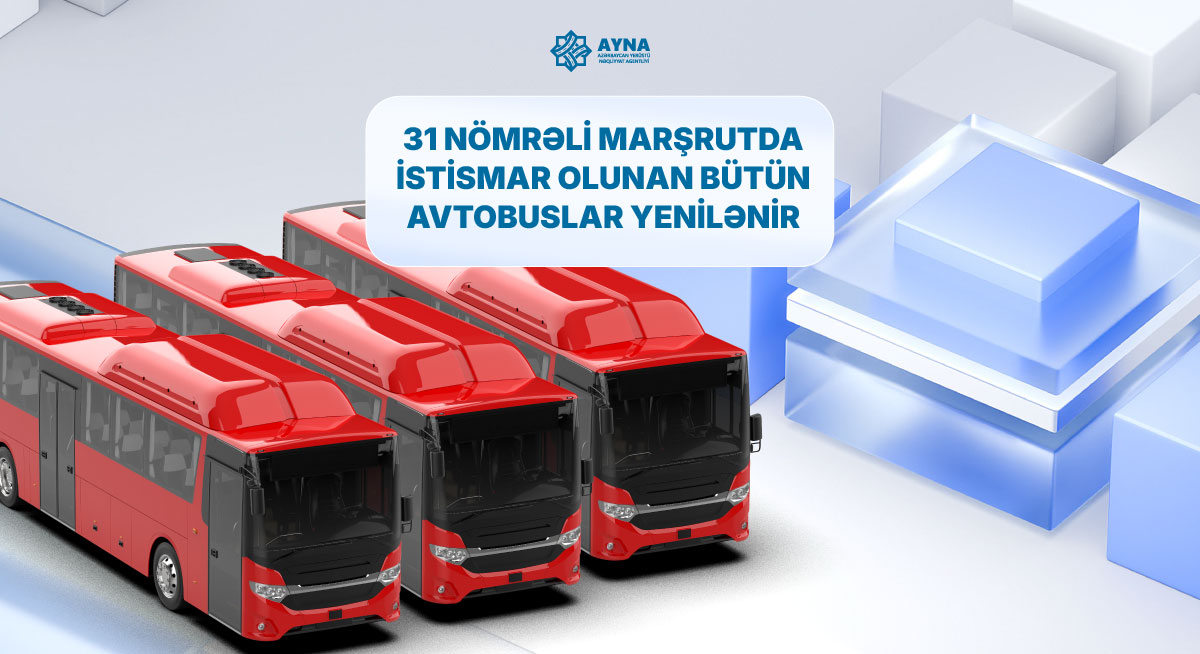 Daha bir marşrut avtobusu yenilənir
