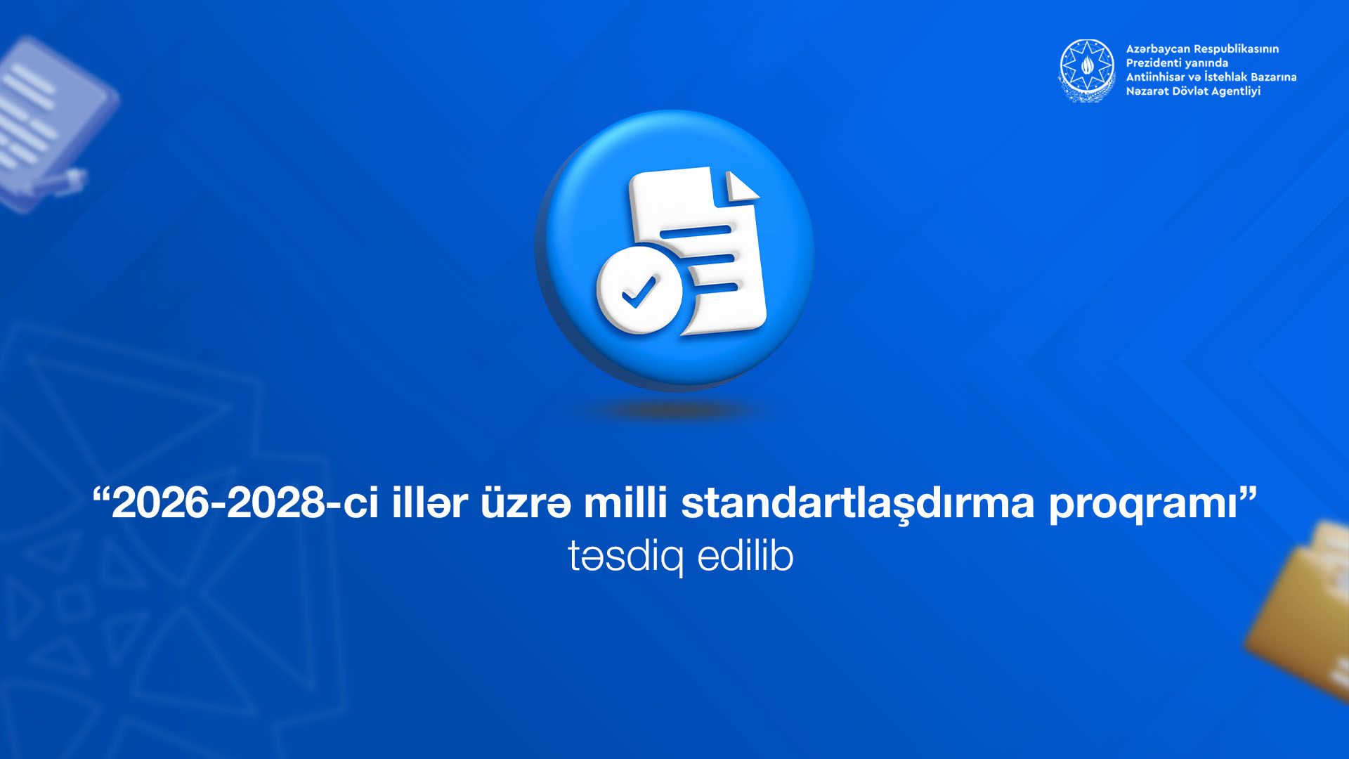 Milli standartlaşdırma proqramı təsdiq edilib