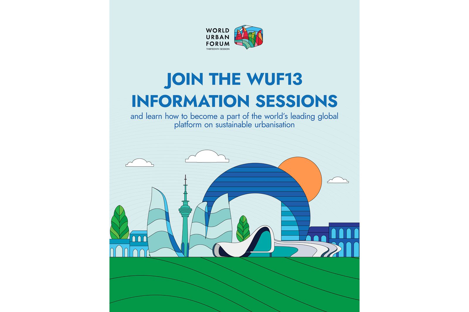 WUF13 tədbiri çərçivəsində özəl sektor, akademik dairələr və tədqiqatçılar üçün məlumatlandırma sessiyaları keçiriləcək