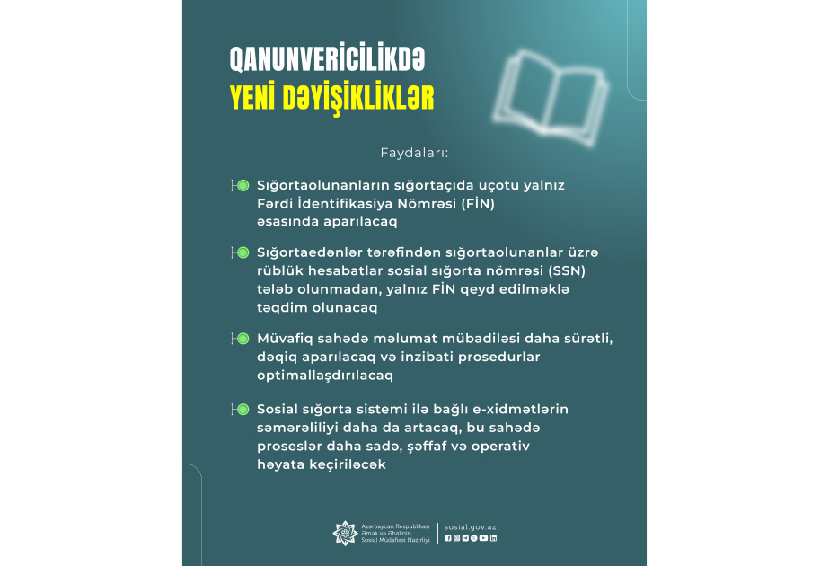 Sığortaolunanların sığortaçıda uçotu yalnız FİN ilə aparılacaq