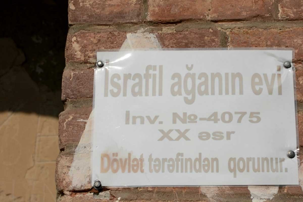  İsrafil ağanın evi bərpa olunacaq