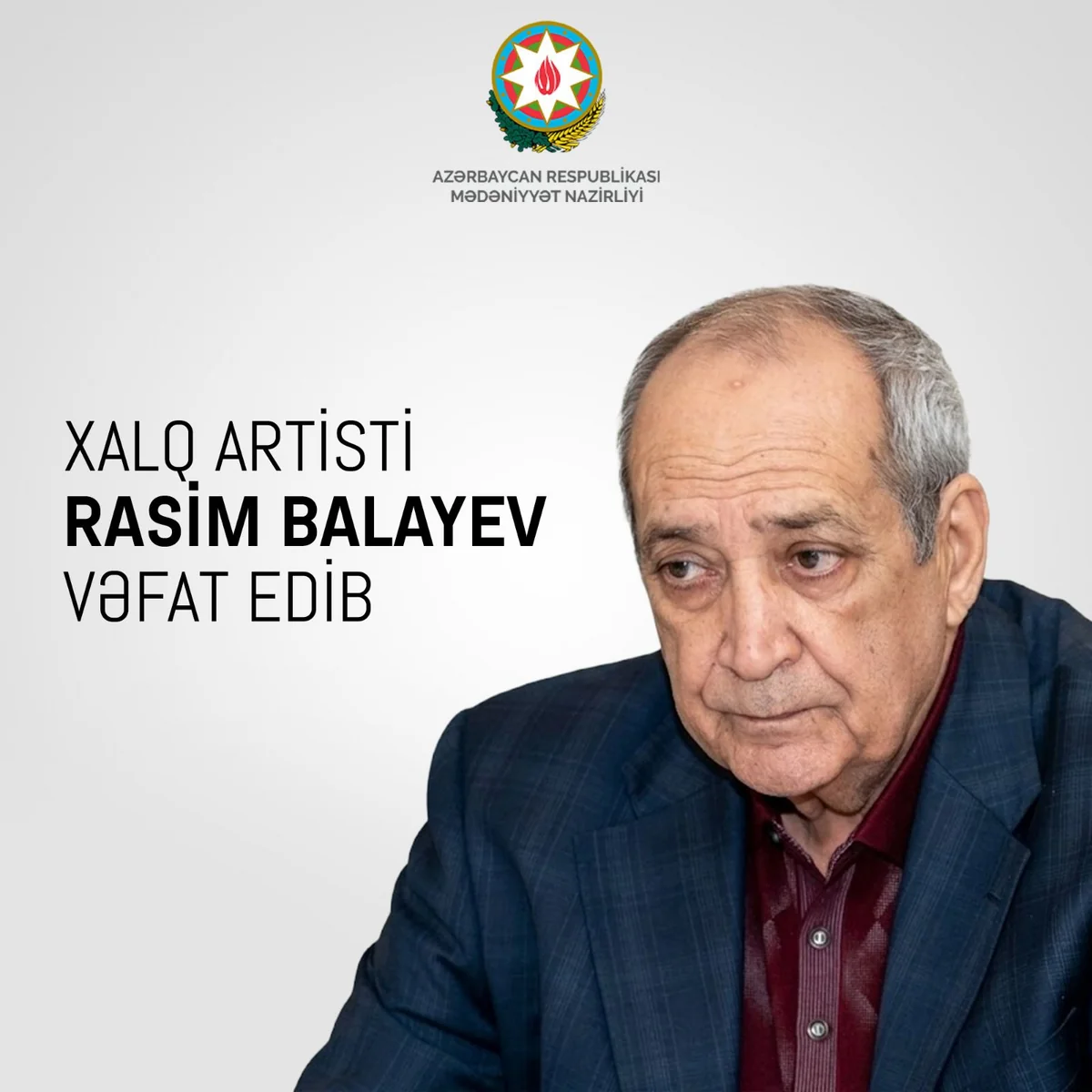 Mədəniyyət Nazirliyi Rasim Balayevin ailəsinə başsağlığı verib