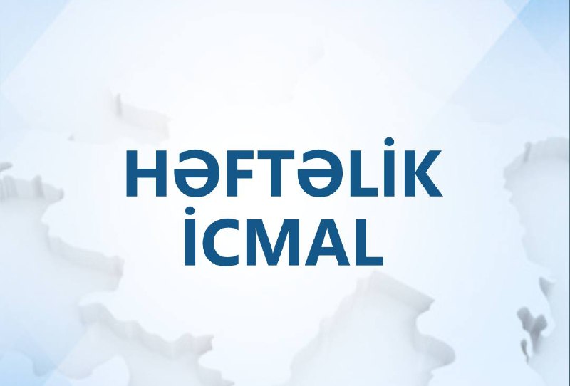 Müdafiə Nazirliyinin həftəlik icmalı yayımlanıb