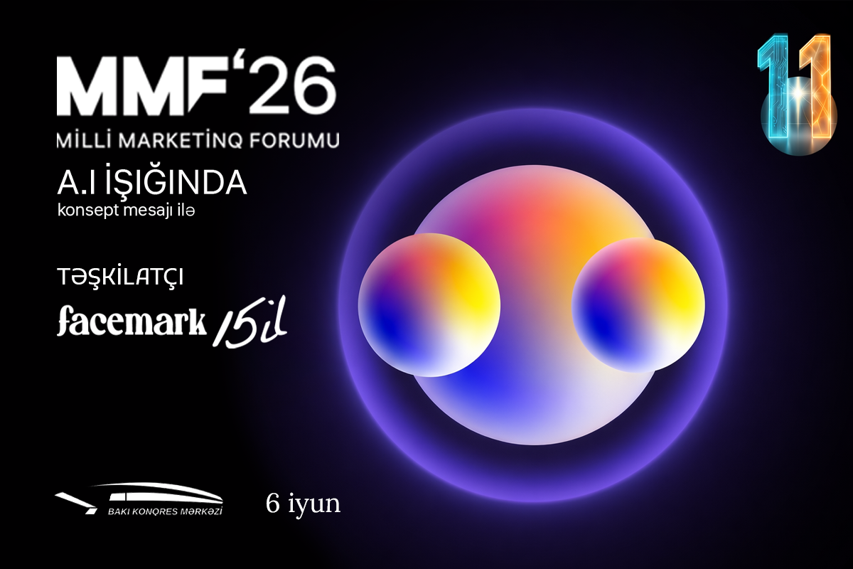 Ölkəmizdə XI Milli Marketinq Forumu keçiriləcək!