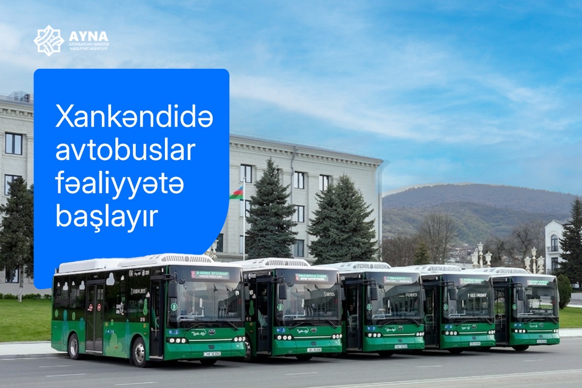 Xankəndidə şəhərdaxili avtobus marşrutları fəaliyyətə başlayır!